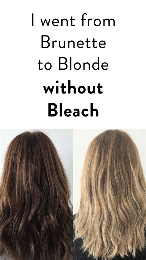 If so, use hair dye and go to a salong the first time to get some help when choosing a shade. How to: I went from Brunette to Blonde without Bleach ...