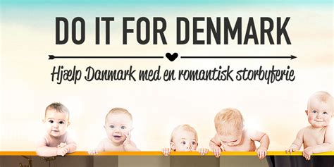 “do It For Denmark” Outside The Beltway