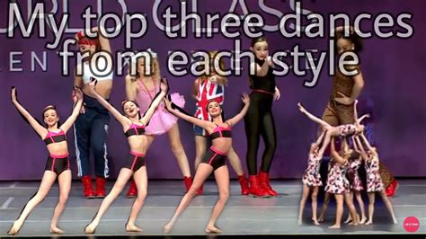 Top Three Group Dances From Each Style Ranked Dance Moms Youtube