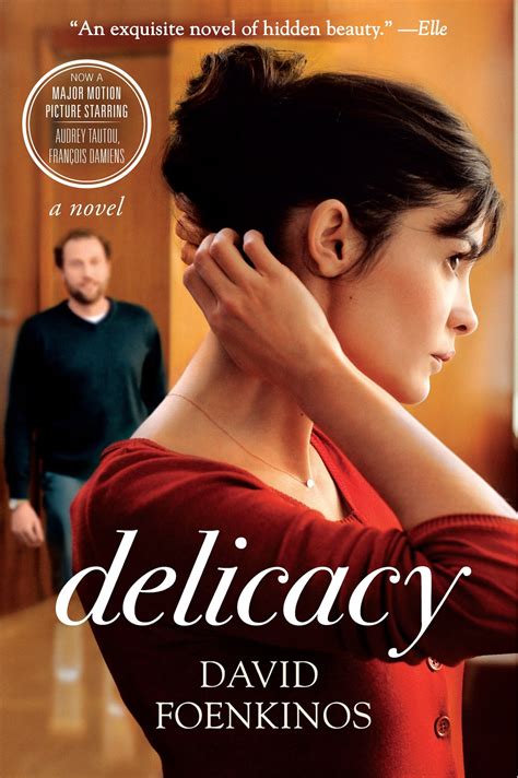 Book World ‘delicacy By David Foenkinos Is A Tasty French Morsel