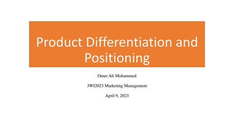 Solution Product Differentiation And Positioning Pptx Studypool