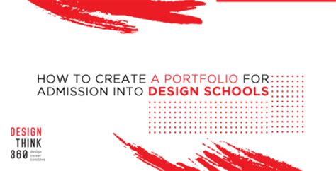 How To Create A Portfolio For Admission Into Design Schools