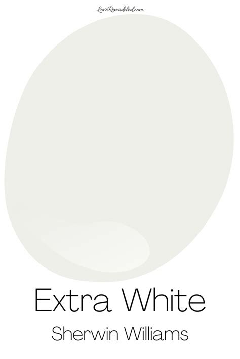 Extra White By Sherwin Williams Love Remodeled