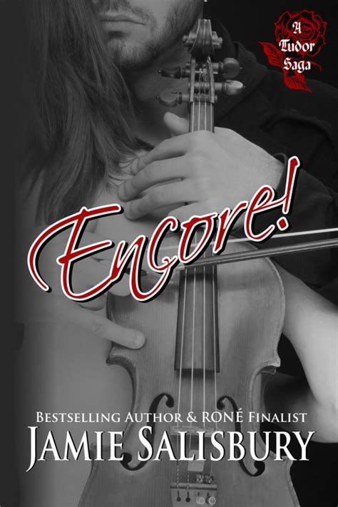 Encore Ebook With Rose Tat Tudor Saga Bestselling Author Author