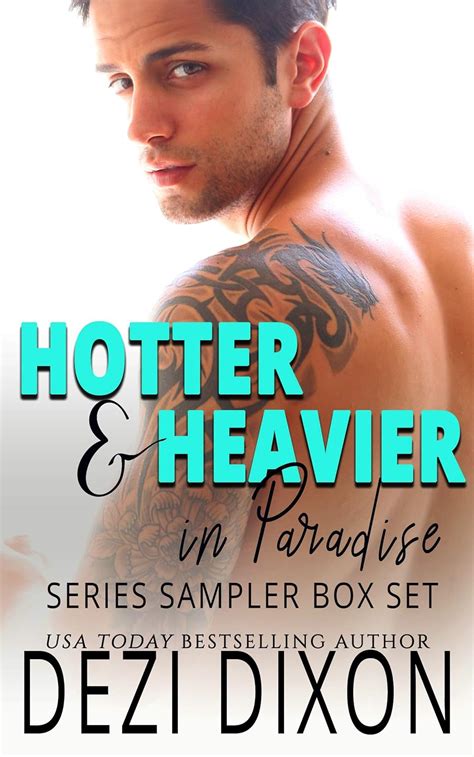 Hotter Heavier In Paradise Series Sampler Box Set Hot Heavy In