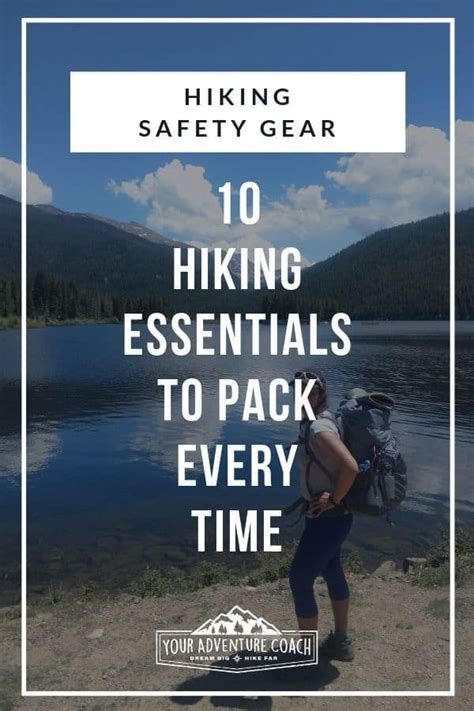 10 Essentials For Hiking Your Adventure Coach In 2020 Hiking