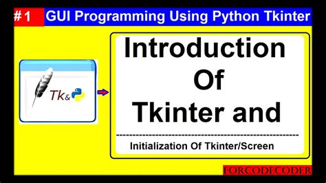 Introduction Of Tkinter And Screen Initilization Gui Programming
