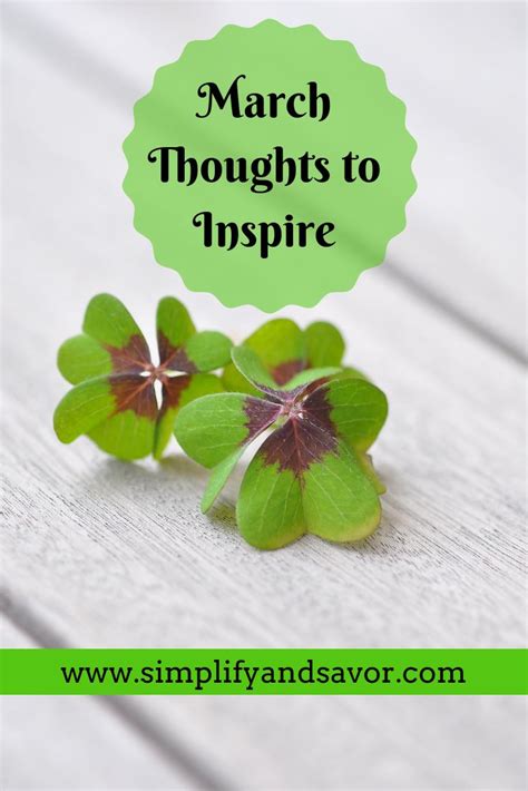 March Thoughts To Inspire Simplify And Savor Month Of March Quotes