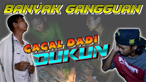 Gagal Dadi Dukunfilm Pendek Ngapak Tegal Tertawa Youtube
