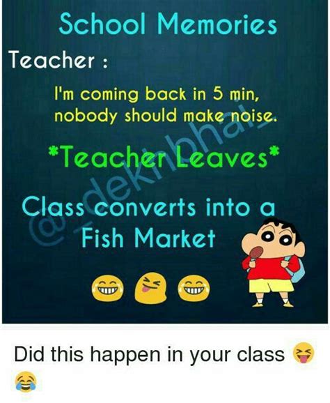 Yes Everytime Funny School Memes School Quotes Funny Funny School