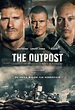 The Outpost - Película 2020 - SensaCine.com