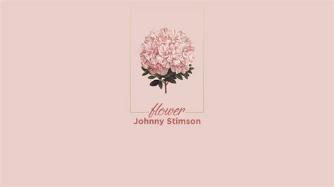 Visit flowers by johnny for the best flower arrangements and gifts in buffalo, ny! Vietsub Johnny Stimson | Flower - YouTube