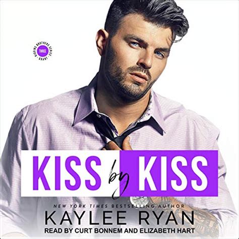 Kiss By Kiss By Kaylee Ryan Audiobook