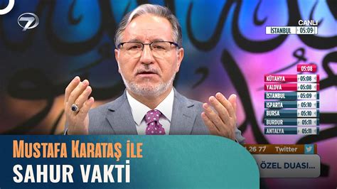 Prof Dr Mustafa Karata Ile Sahur Vakti Nisan Youtube