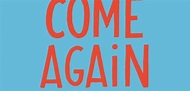 Review: Come Again by Robert Webb