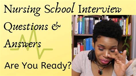 Nursing School Interview Questions And Answers~yourfavnurseb Youtube