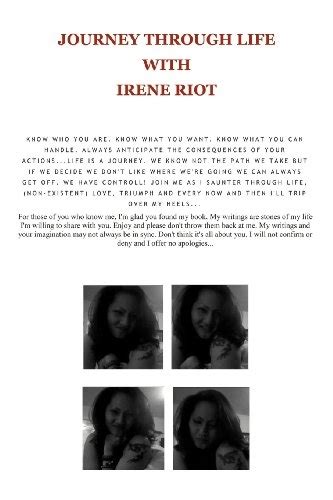 Review Of Journey Through Life With Irene Riot