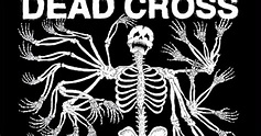 The Sludgelord: ALBUM REVIEW: Dead Cross - "Dead Cross"