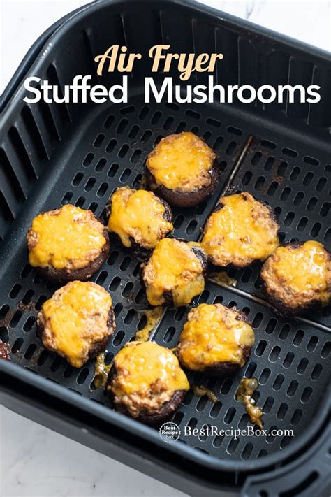 Air Fried Stuffed Mushrooms Recipe in Air Fryer EASY | Best Recipe Box