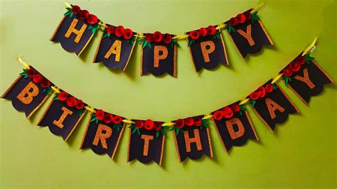 How To Make Happy Birthday Banner At Home With Paper Diy Birthday Party