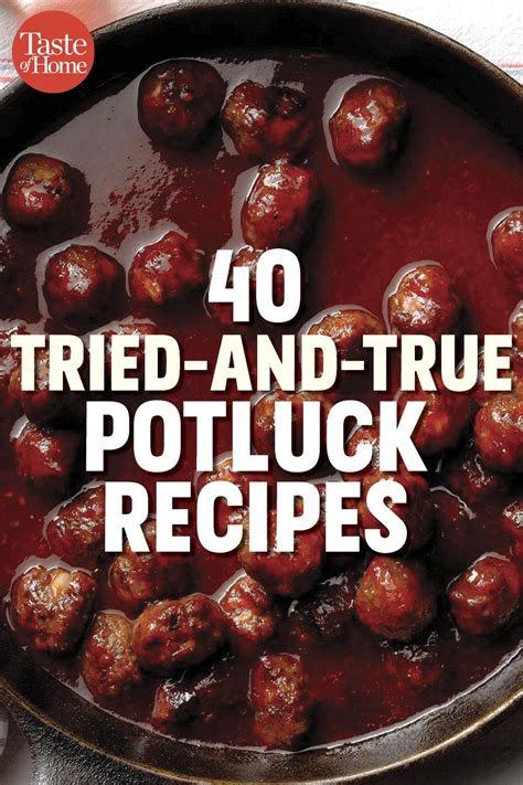 40 Tried And True Potluck Recipes Easypotluckrecipes 40 Tried And True