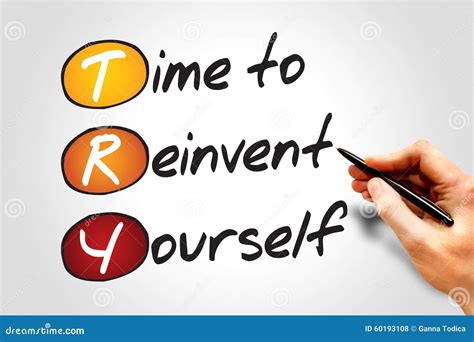 Time To Reinvent Yourself Stock Photo Image Of Rebirth 60193108