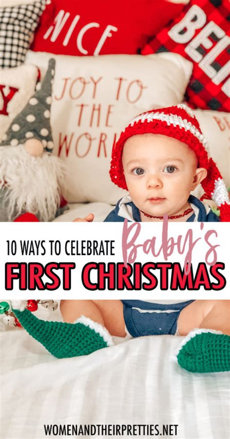 10 Fun Ways To Celebrate Babys First Christmas But First Joy