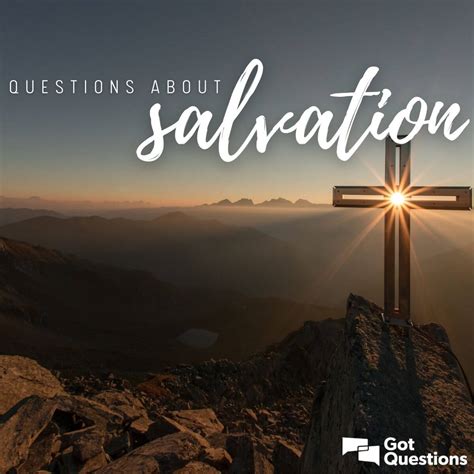 Questions About Salvation All