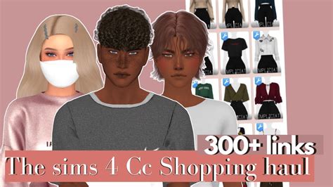 The Sims 4 Cc Shopping Haul 🛒🛍️male And Female 300links Youtube