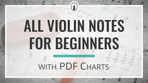 All Violin Notes For Beginners Easy Pdf Charts Violinspiration