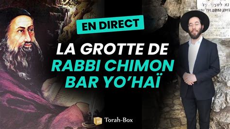 En Direct De La Grotte De Rabbi Chimon Bar Yohaï Youtube