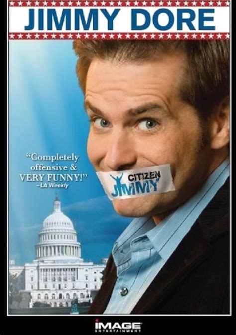 Jimmy Dore Citizen Jimmy 2008 Posters — The Movie Database Tmdb