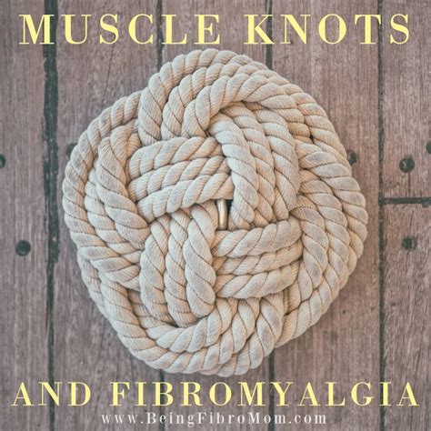 Muscle Knots Brandi Clevinger Being Fibro Mom