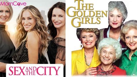 Sex And The City Vs The Golden Girls How Old Were They Really Momcave Tv