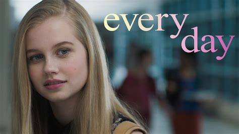 Is Every Day Available To Watch On Canadian Netflix New On Netflix