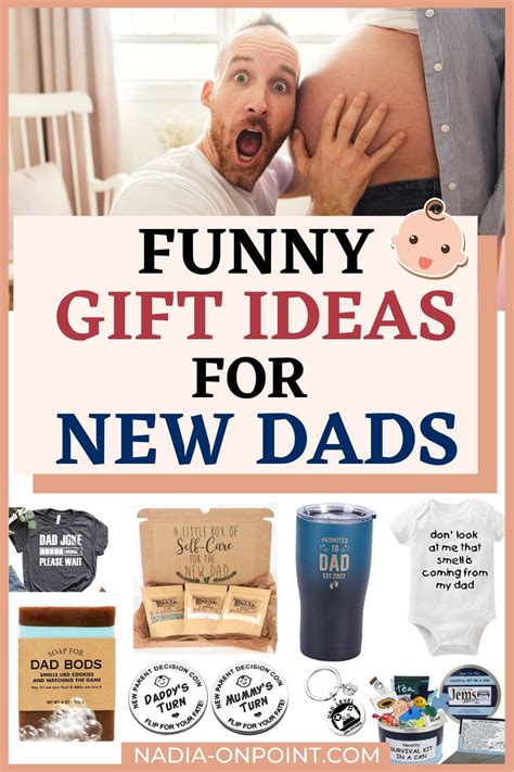 Gift Ideas For Men Here Are Some Funny Gift Ideas For New Dad They Ll Make The Perfect Gifts