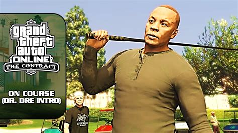 Gta Online The Contract Dlc Walkthrough On Course Mission Dr