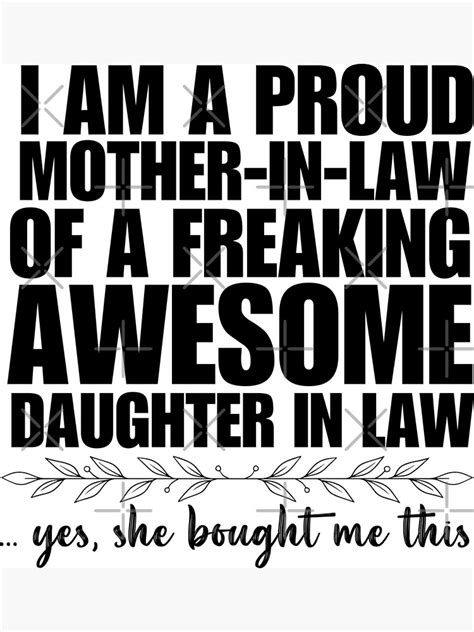 I Am A Proud Mother In Law Of A Freaking Awesome Daughter Poster By