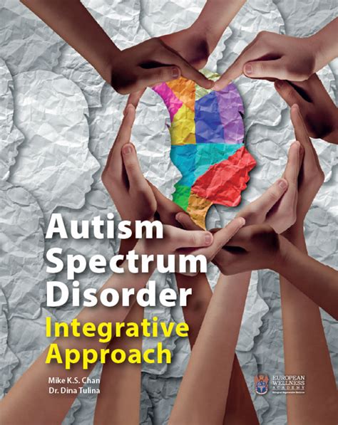 Autism Spectrum Disorder Integrative Approach European Wellness Academy