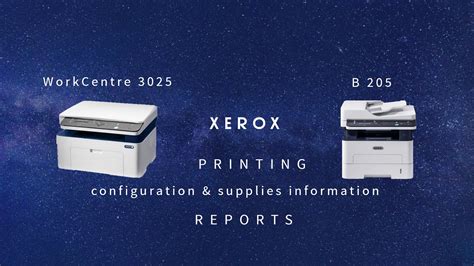 Xerox Workcentre 3025 B205 Configuration And Supplies Info Easy