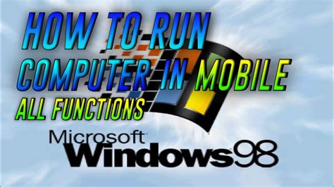 How To Run Windows 98 In Mobile Full Function Win98 Pc Technotech