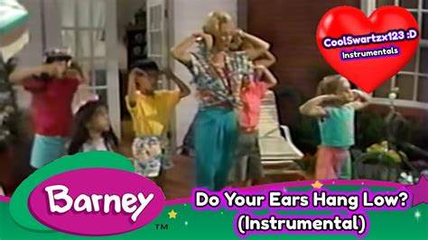 Barney Do Your Ears Hang Low Instrumental Youtube