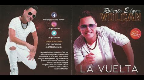 roberto edgar volcan 2018 la vuelta disco completo youtube