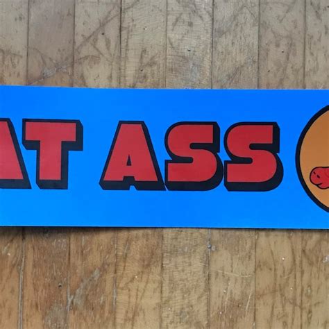 Eat Ass Etsy