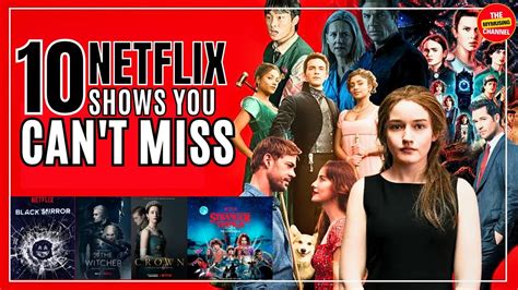 Top 10 Netflix Shows You Cant Miss In 2021 Must Watch Tv Series