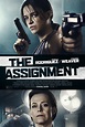 The Assignment (2016) - IMDb