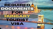 REQUIRED DOCUMENTS FOR HUNGARY TOURIST VISA | HUNGARY VISA - YouTube