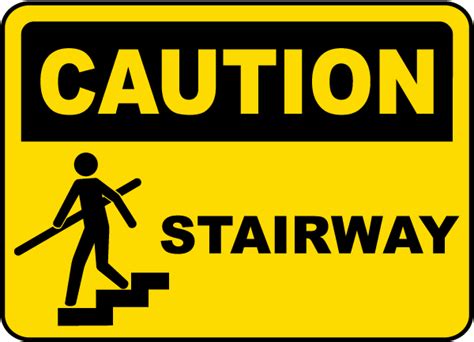 Caution Stairway Sign E5312 By
