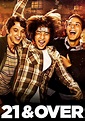21 & Over (2013) - Posters — The Movie Database (TMDb)