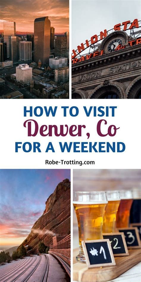 3 Days In Denver Colorado A Weekend Itinerary Guide Artofit